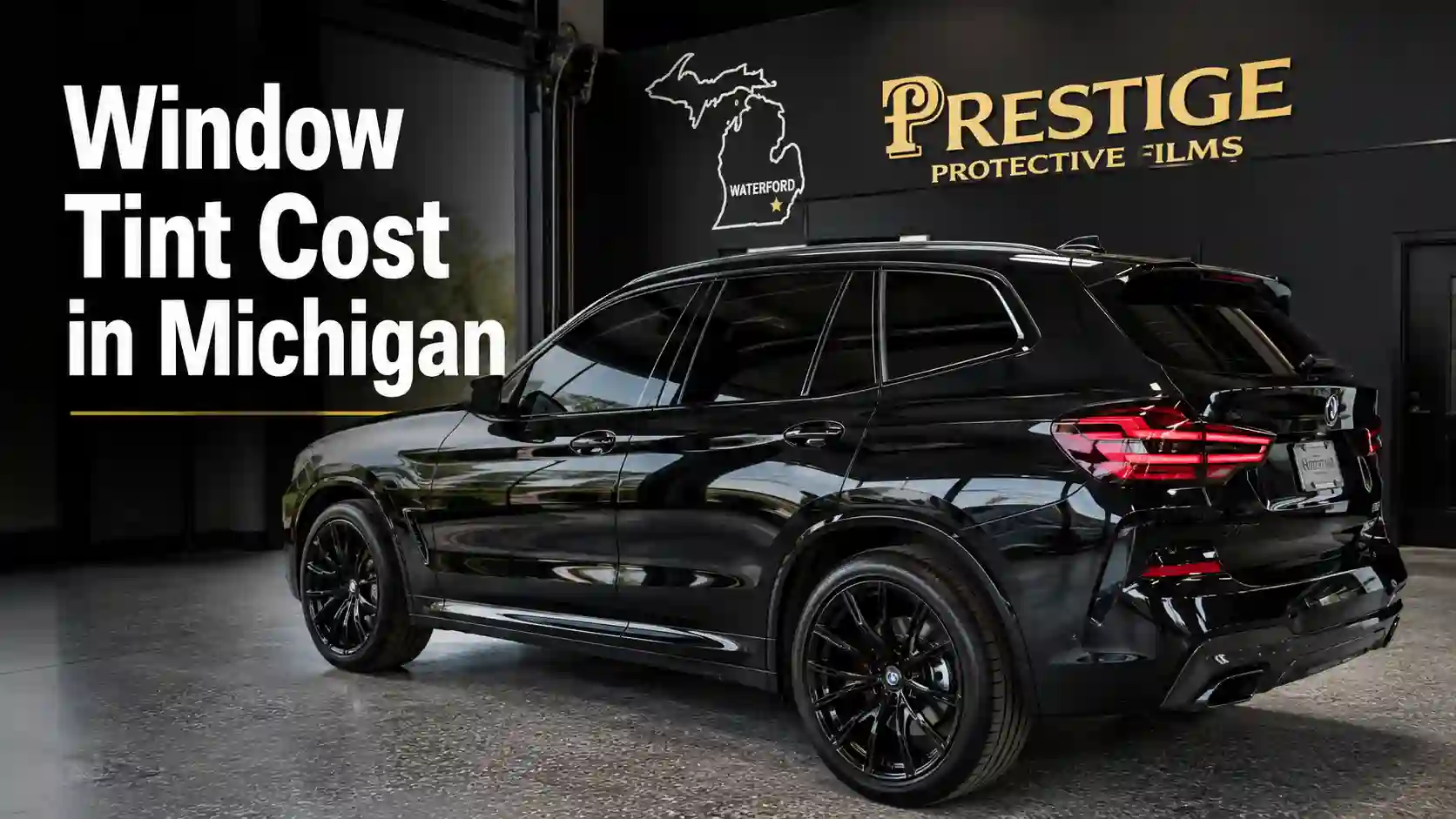 Window Tint Cost in Michigan